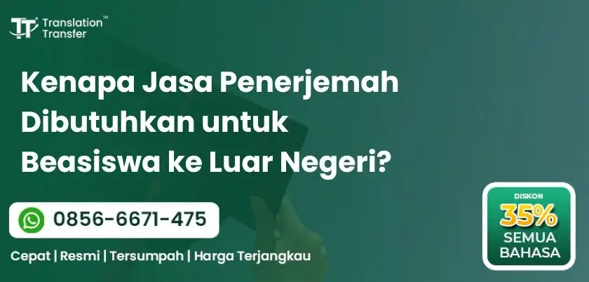 Kenapa Jasa Penerjemah Dibutuhkan untuk Beasiswa ke Luar Negeri