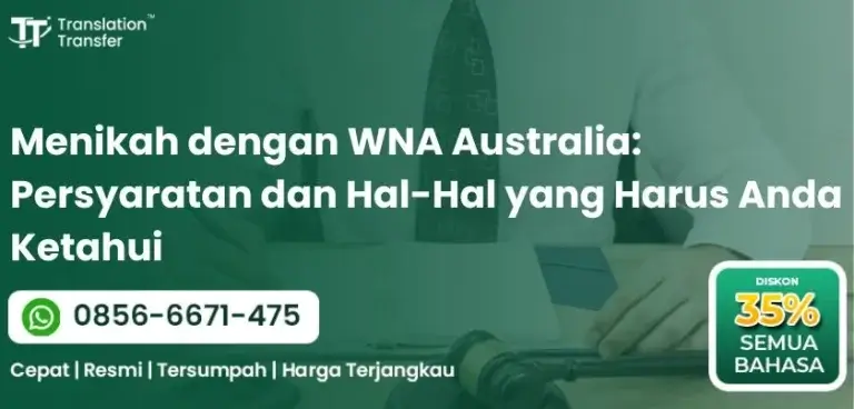 Menikah dengan WNA Australia: Persyaratan dan Hal-Hal yang Harus Anda Ketahui