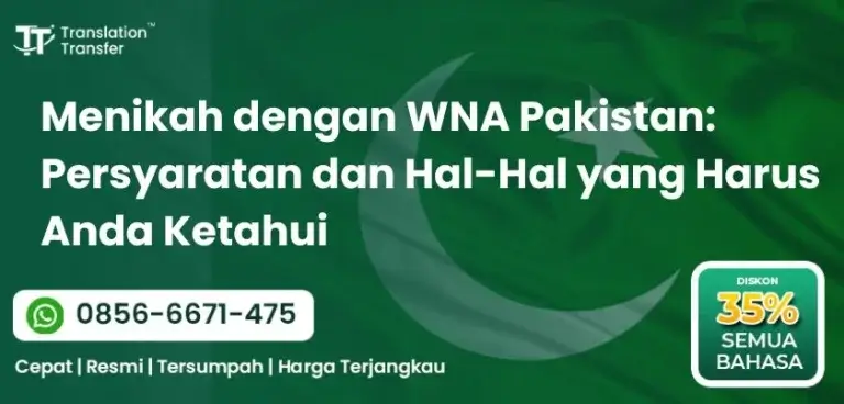 Menikah dengan WNA Pakistan Persyaratan dan Hal-Hal yang Harus Anda Ketahui