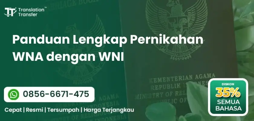 Panduan Lengkap Pernikahan WNA dengan WNI