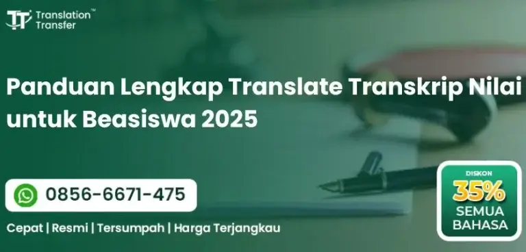 Panduan Lengkap Translate Transkrip Nilai untuk Beasiswa 2025