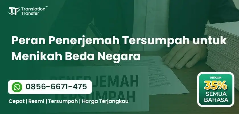 Peran Penerjemah Tersumpah untuk Menikah Beda Negara