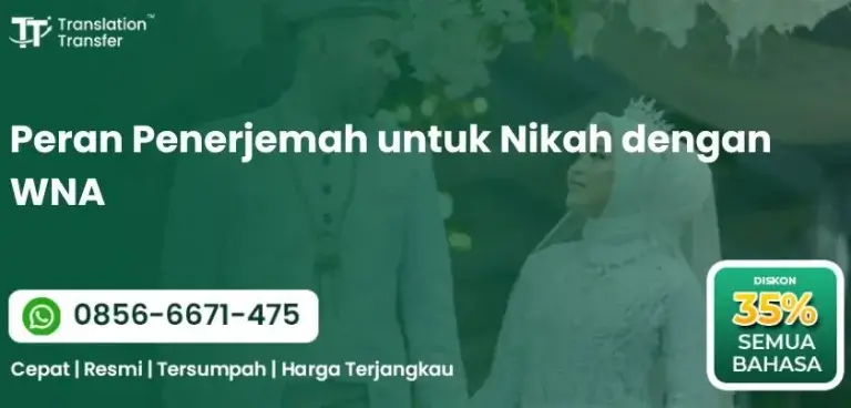 Peran Penerjemah untuk Nikah dengan WNA