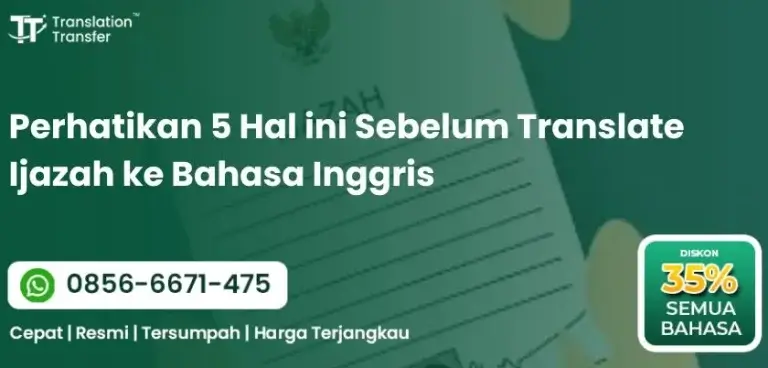 Perhatikan 5 Hal ini Sebelum Translate Ijazah ke Bahasa Inggris