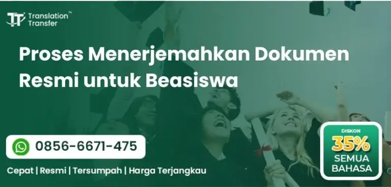 Proses Menerjemahkan Dokumen Resmi untuk Beasiswa