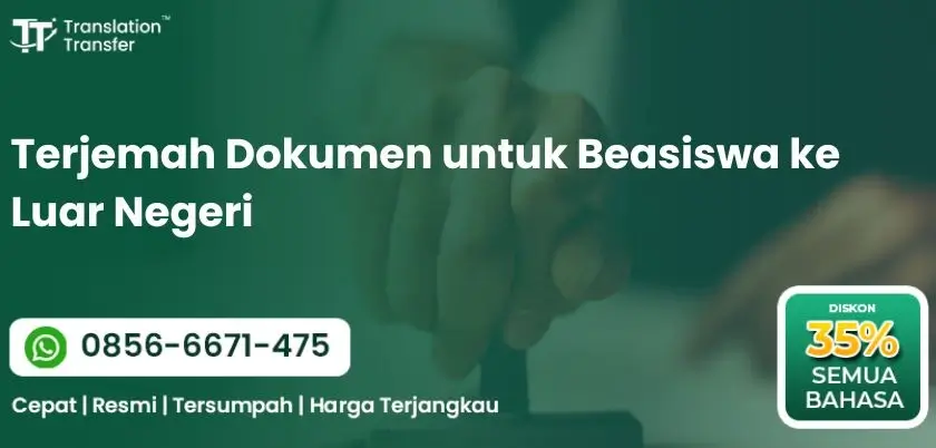 Terjemah Dokumen untuk Beasiswa ke Luar Negeri