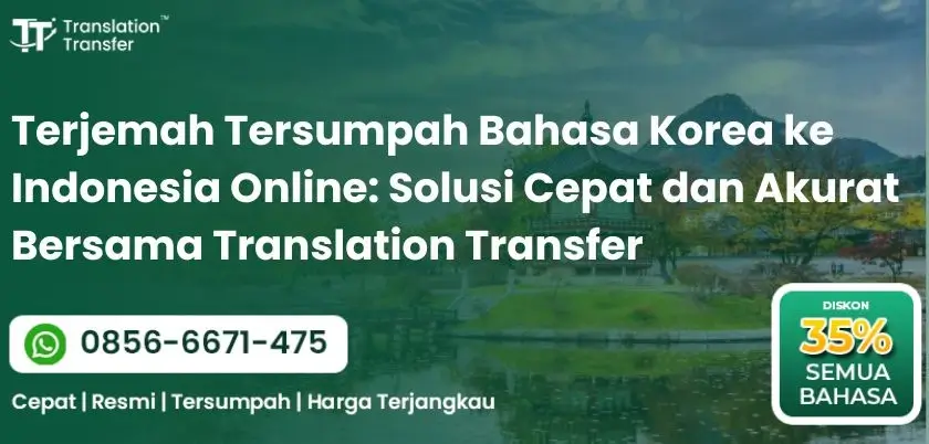 Terjemah Tersumpah Bahasa Korea ke Indonesia Online