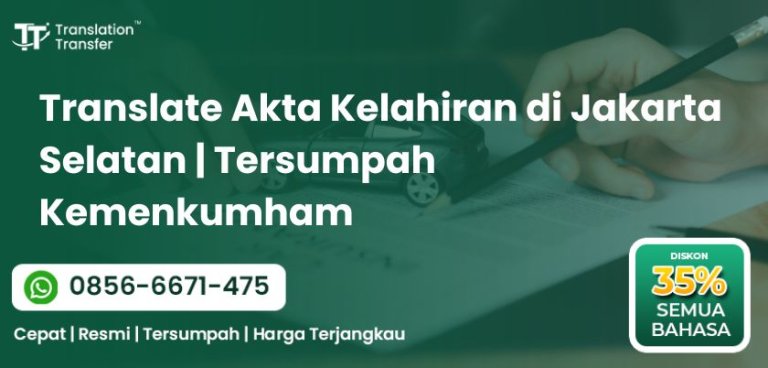 Translate Akta Kelahiran di Jakarta Selatan