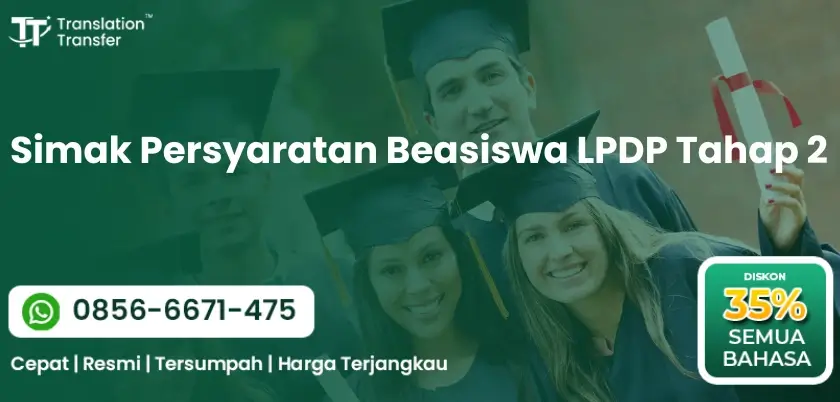 Simak Persyaratan Beasiswa LPDP Tahap 2