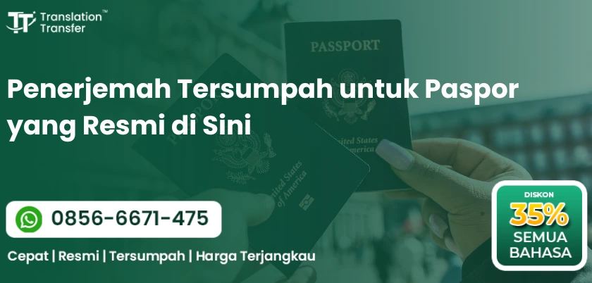 Penerjemah Tersumpah untuk Paspor yang Resmi di Sini