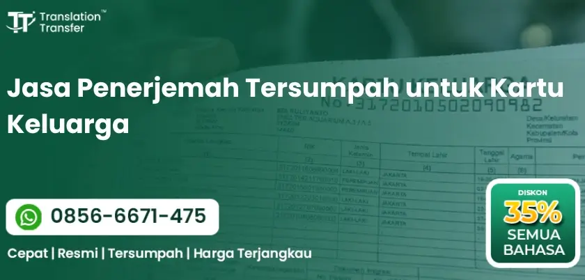 Jasa Penerjemah Tersumpah untuk Kartu Keluarga