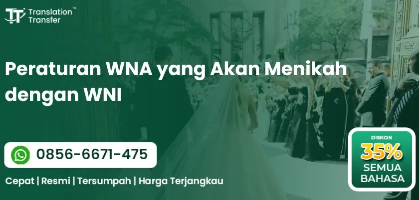 Peraturan WNA yang Akan Menikah dengan WNI