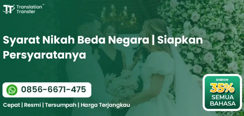 Syarat Nikah Beda Negara | Siapkan Persyaratanya