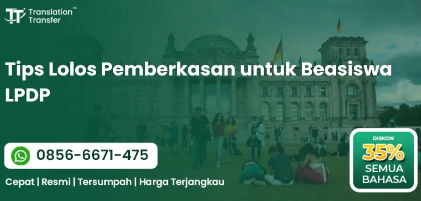 Tips Lolos Pemberkasan untuk Beasiswa LPDP