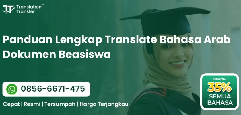 Panduan Lengkap Translate Bahasa Arab Dokumen Beasiswa
