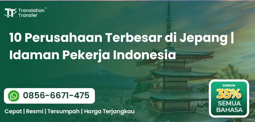 10 Perusahaan Terbesar di Jepang Idaman Pekerja Indonesia