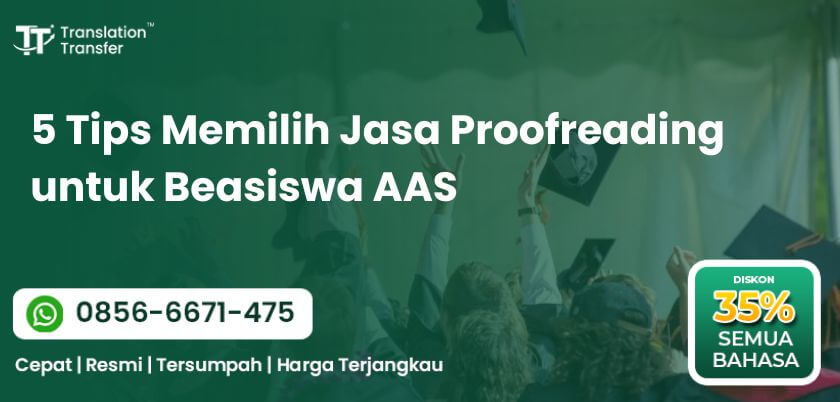Jasa Proofreading untuk Beasiswa AAS