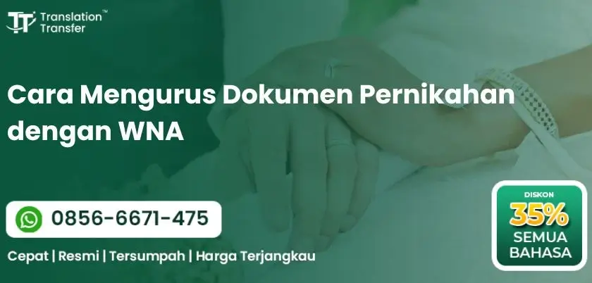 Cara Mengurus Dokumen Pernikahan dengan WNA