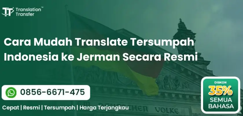 Cara Mudah Translate Tersumpah Indonesia ke Jerman