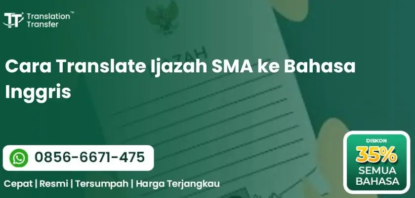 Cara Translate Ijazah SMA ke Bahasa Inggris