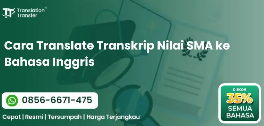 Cara Translate Transkrip Nilai SMA ke Bahasa Inggris
