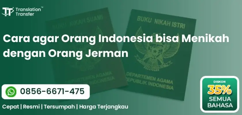 Cara agar Orang Indonesia bisa Menikah dengan Orang Jerman