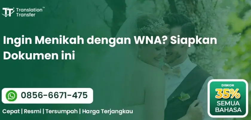 Ingin Menikah dengan WNA? Siapkan Dokumen ini