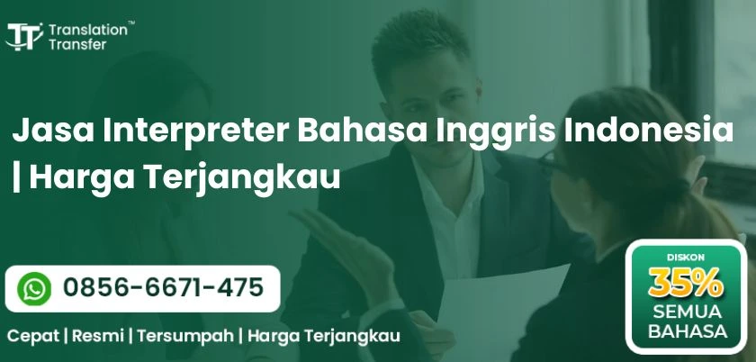 Jasa Interpreter Bahasa Inggris Indonesia