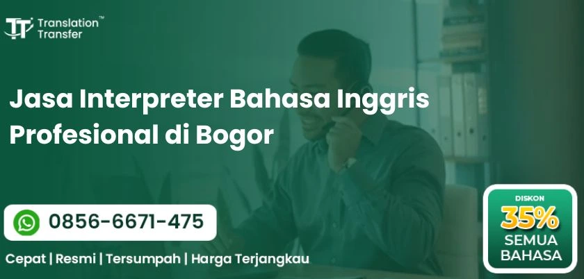 Jasa Interpreter Bahasa Inggris Profesional di Bogor