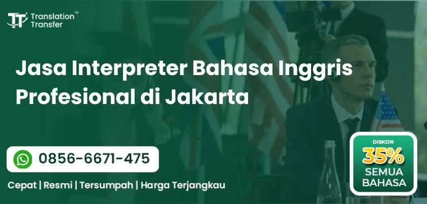 Jasa Interpreter Bahasa Inggris Profesional di Jakarta