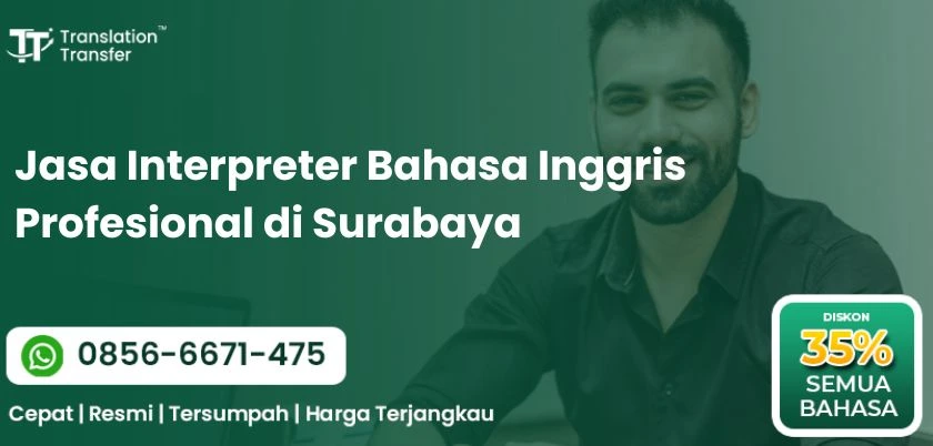 Jasa Interpreter Bahasa Inggris Profesional di Surabaya