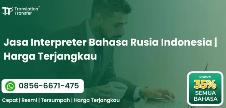 Jasa Interpreter Bahasa Rusia Indonesia | Harga Terjangkau