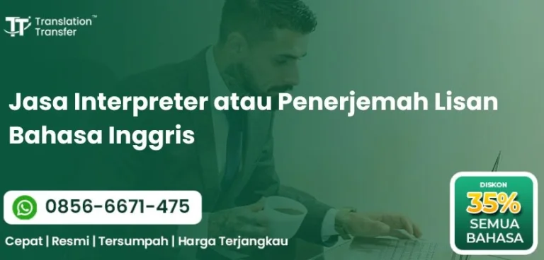 Jasa Interpreter atau Penerjemah Lisan Bahasa Inggris