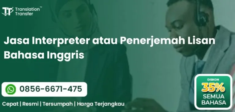 Jasa Interpreter atau Penerjemah Lisan Bahasa Inggris
