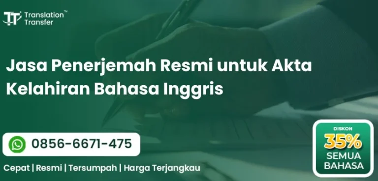 Jasa Penerjemah Resmi untuk Akta Kelahiran Bahasa Inggris