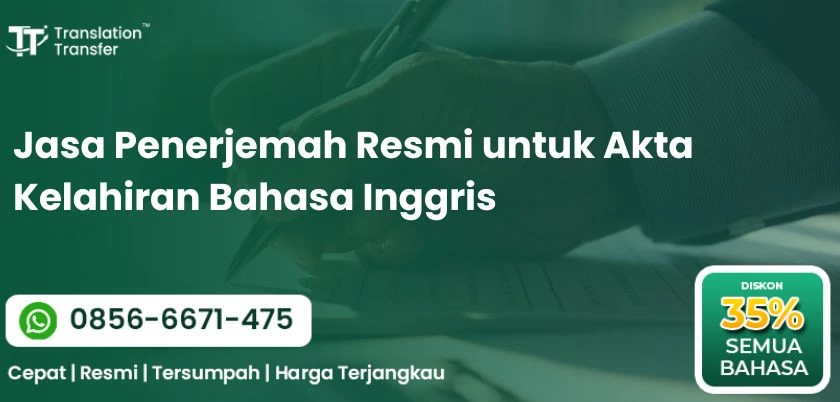 Jasa Penerjemah Resmi untuk Akta Kelahiran Bahasa Inggris
