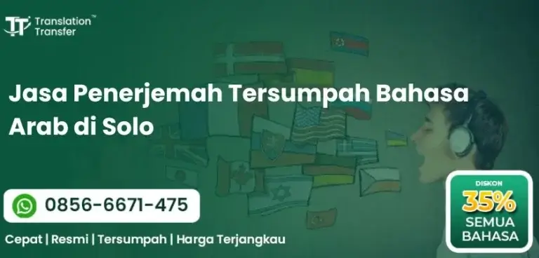 Jasa Penerjemah Tersumpah Bahasa Arab di Solo