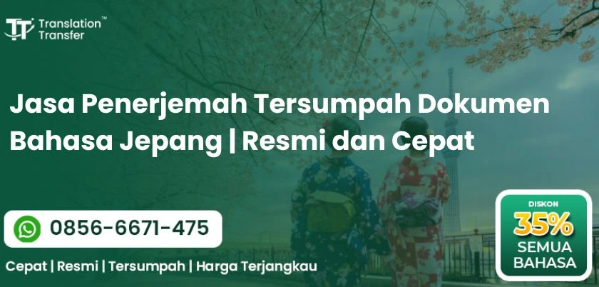 Jasa Penerjemah Tersumpah Dokumen Bahasa Jepang Resmi dan Cepat