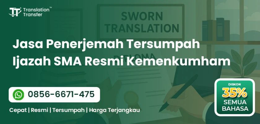 Jasa Penerjemah Tersumpah Ijazah SMA Resmi Kemenkumham