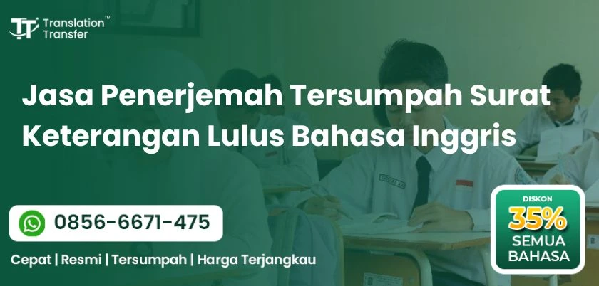 Jasa Penerjemah Tersumpah Surat Keterangan Lulus Bahasa Inggris