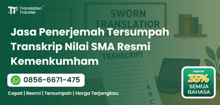 Jasa Penerjemah Tersumpah Transkrip Nilai SMA Resmi Kemenkumham