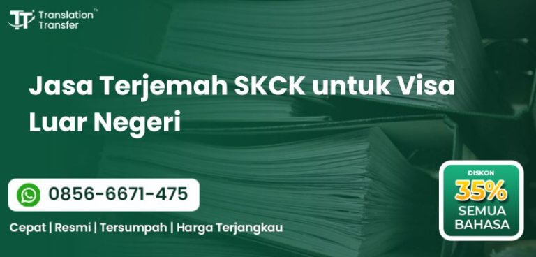 Terjemah SKCK untuk Visa Luar Negeri