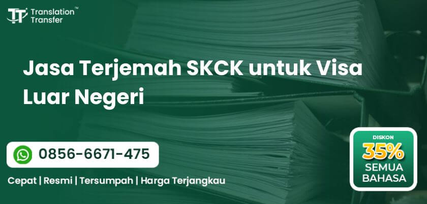 Terjemah SKCK untuk Visa Luar Negeri