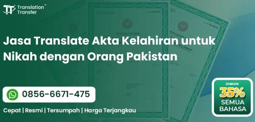 Jasa Translate Akta Kelahiran untuk Nikah dengan Orang Pakistan