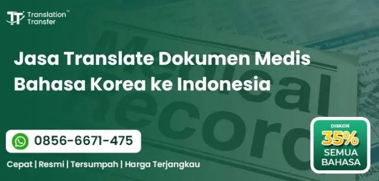 Jasa Translate Dokumen Medis Bahasa Korea ke Indonesia