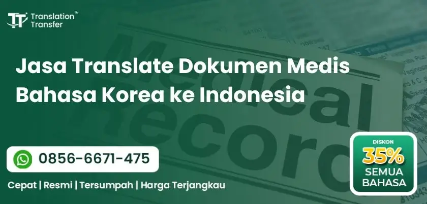 Jasa Translate Dokumen Medis Bahasa Korea ke Indonesia
