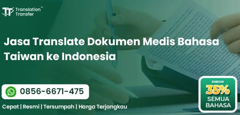 Jasa Translate Dokumen Medis Bahasa Taiwan ke Indonesia