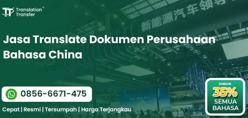 Jasa Translate Dokumen Perusahaan Bahasa China