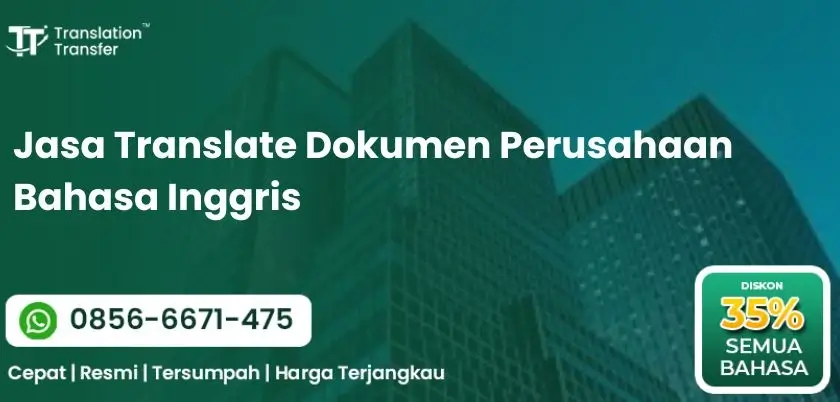 Jasa Translate Dokumen Perusahaan Bahasa Inggris