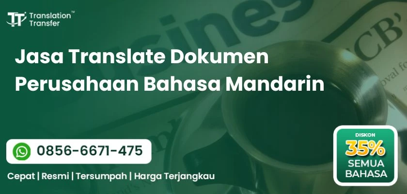 Jasa Translate Dokumen Perusahaan Bahasa Mandarin